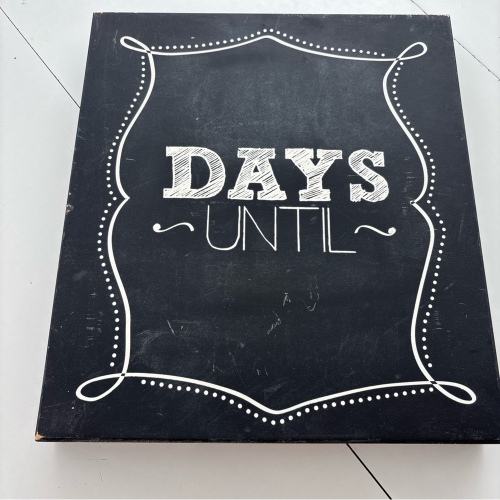 Black Countdown Chalkboard Sign